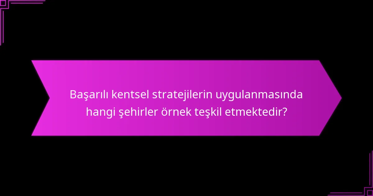Şehirler kaynakları nasıl etkili bir şekilde üretebilir?