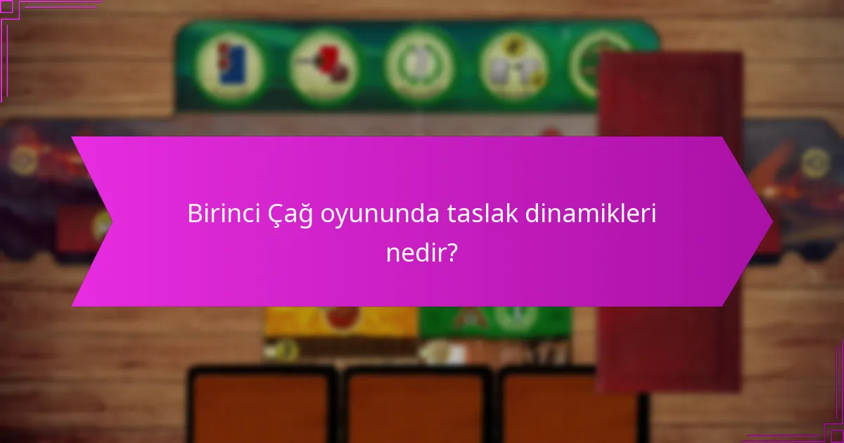 Birinci Çağ’da kaynak rekabeti nasıl ortaya çıkar?