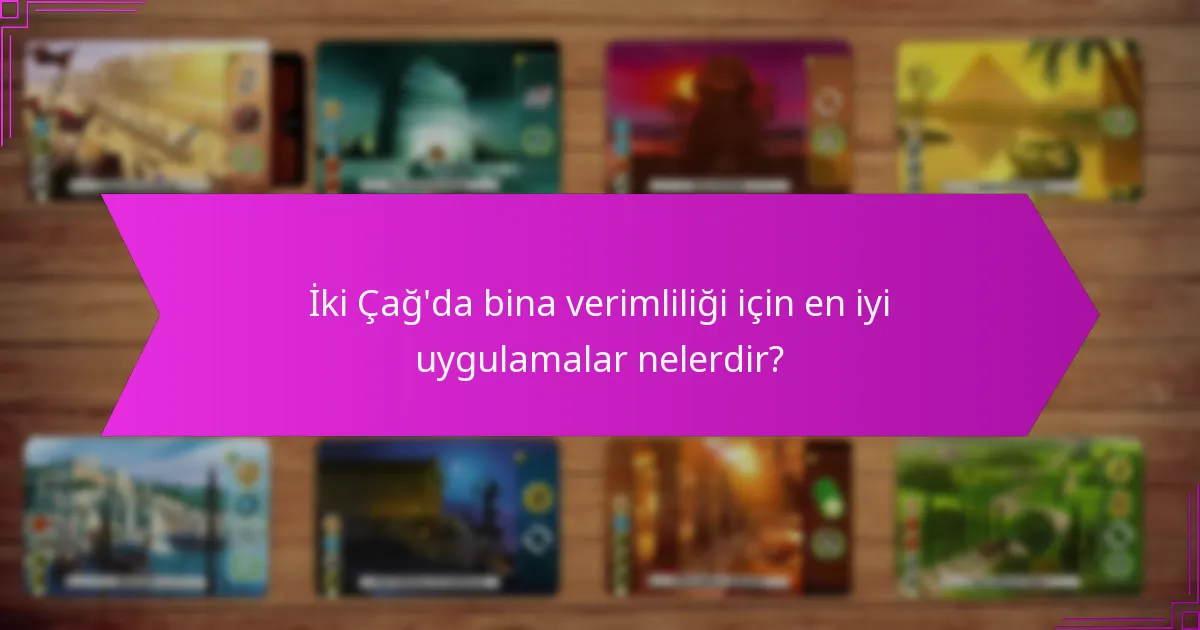 İki Çağ’da başarıyı maksimize eden stratejik seçimler nelerdir?