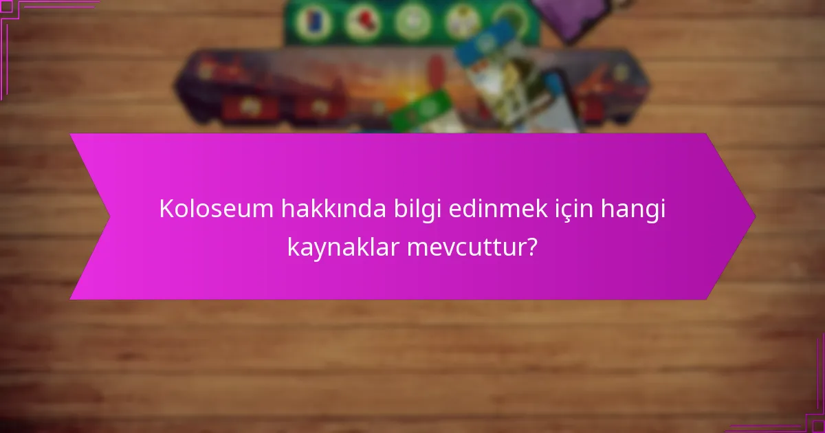 Koloseum, diğer antik arenalarla nasıl karşılaştırılır?