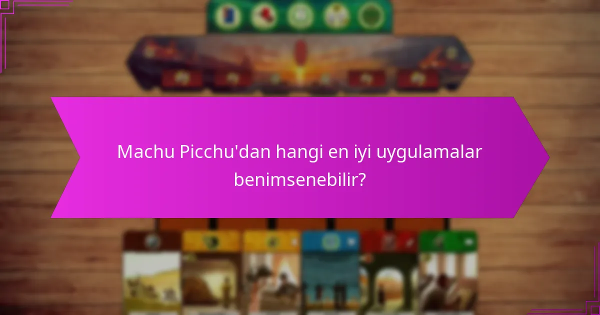 Machu Picchu’nun çevresel etkisini değerlendirmek için hangi puanlama teknikleri kullanılmaktadır?