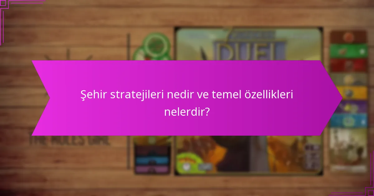 Şehir ve deniz stratejileri nasıl karşılaştırılır?