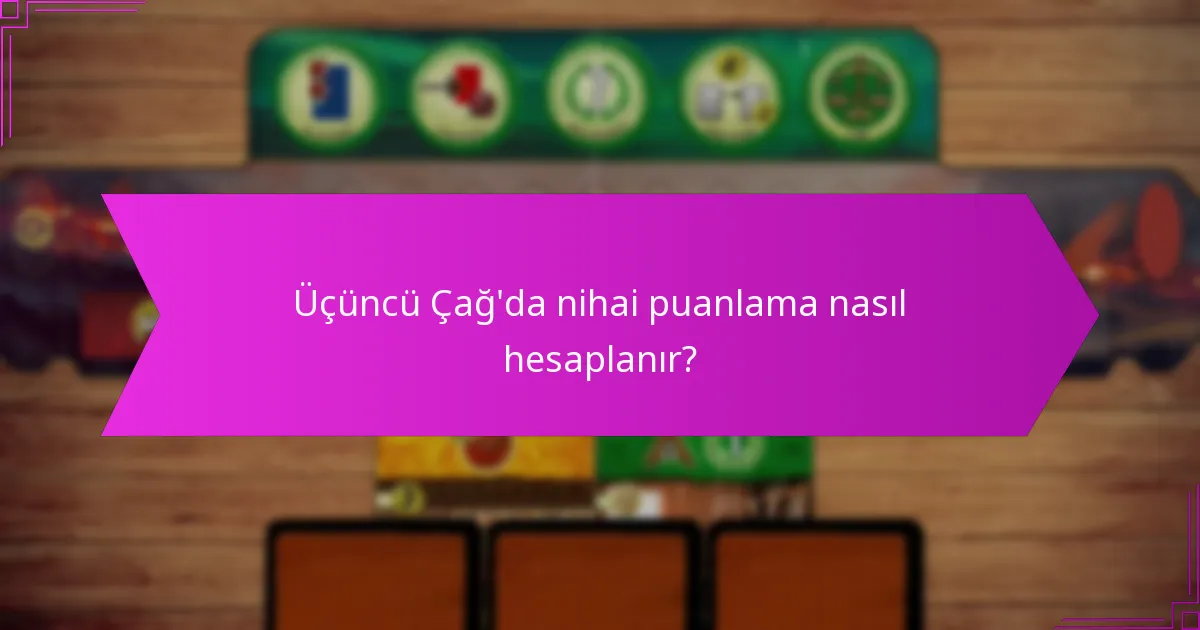 Üçüncü Çağ’da kart sinerjileri nasıl çalışır?
